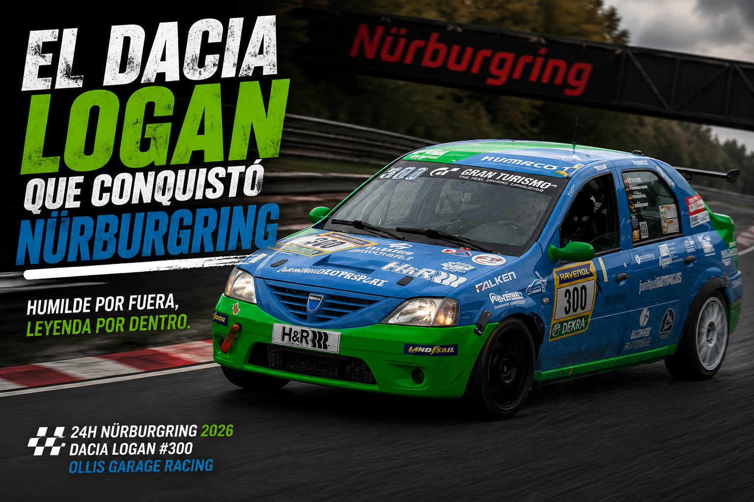 El Dacia Logan que fue a Nürburgring y salió convertido en leyenda